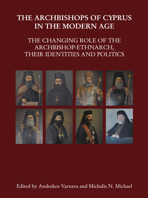 cover image of The Archbishops of Cyprus in the Modern Age